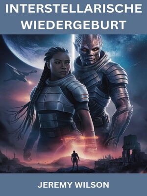 cover image of Interstellarische Wiedergeburt